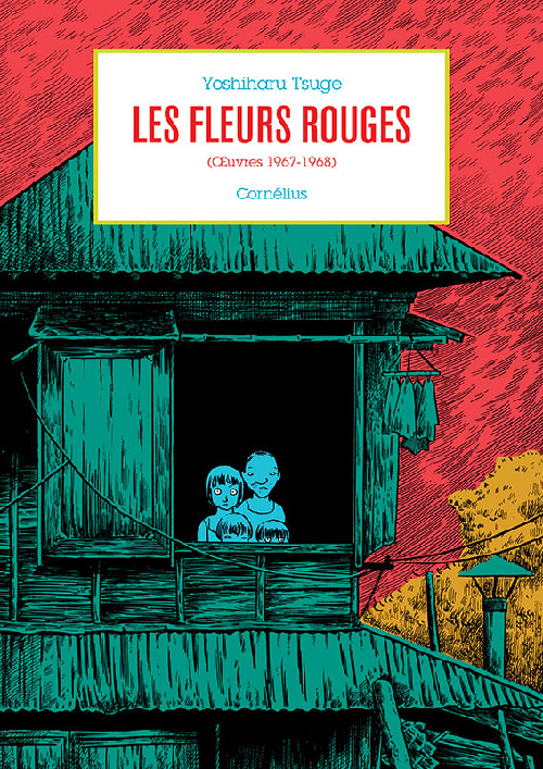 Les fleurs rouges - Œuvres 1967-1968