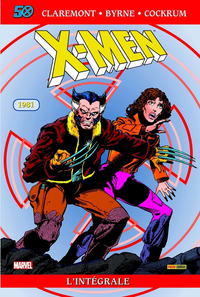 X-Men: L'intégrale 1981 (T05 Edition 50 ans)