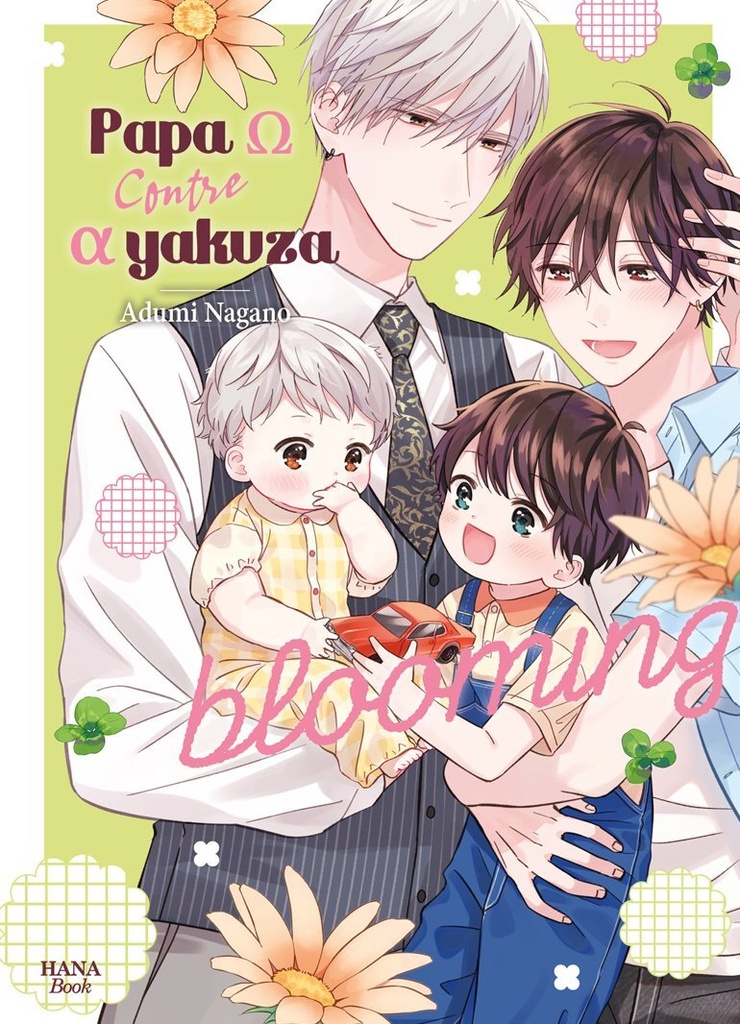 Papa oméga vs alpha yakuza - Tome 2