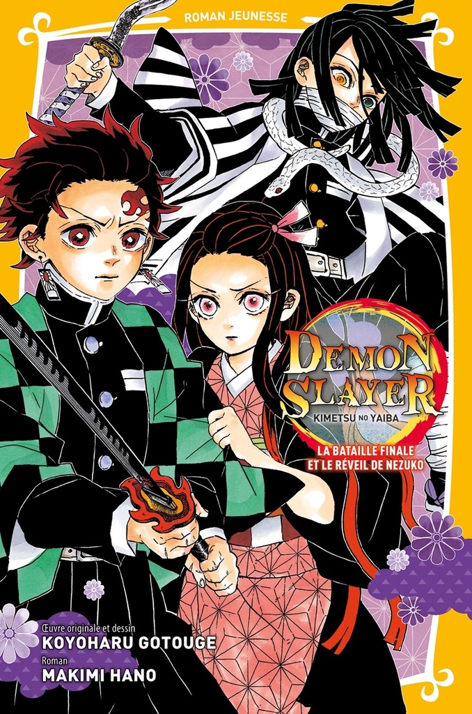 Demon Slayer - Roman jeunesse N°09: La bataille finale et le réveil de Nezuko
