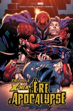 [9782809444285] X-MEN : L'ÈRE D'APOCALYPSE - PRÉLUDE