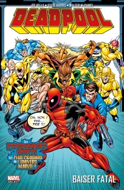 [9782809446524] DEADPOOL T03 : BAISER FATAL