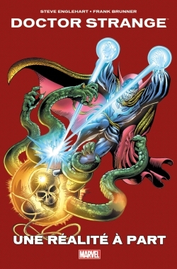 DOCTOR STRANGE: UNE REALITE A PART