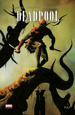 [9782809456905] Deadpool pulp