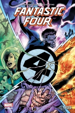 [9782809449457] FANTASTIC FOUR T02 : TROIS