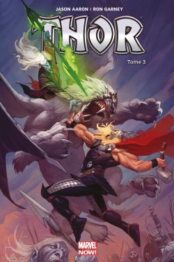 [9782809451245] THOR MARVEL NOW T03