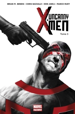 [9782809453065] UNCANNY X-MEN T03
