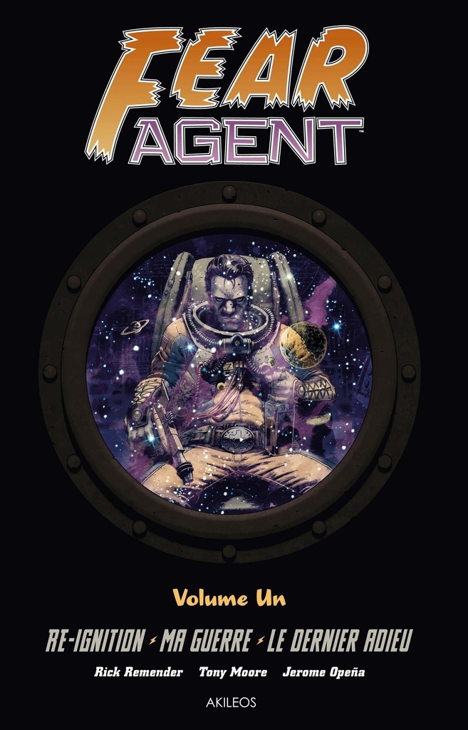 [9782355741227] Fear Agent - Intégrale 1