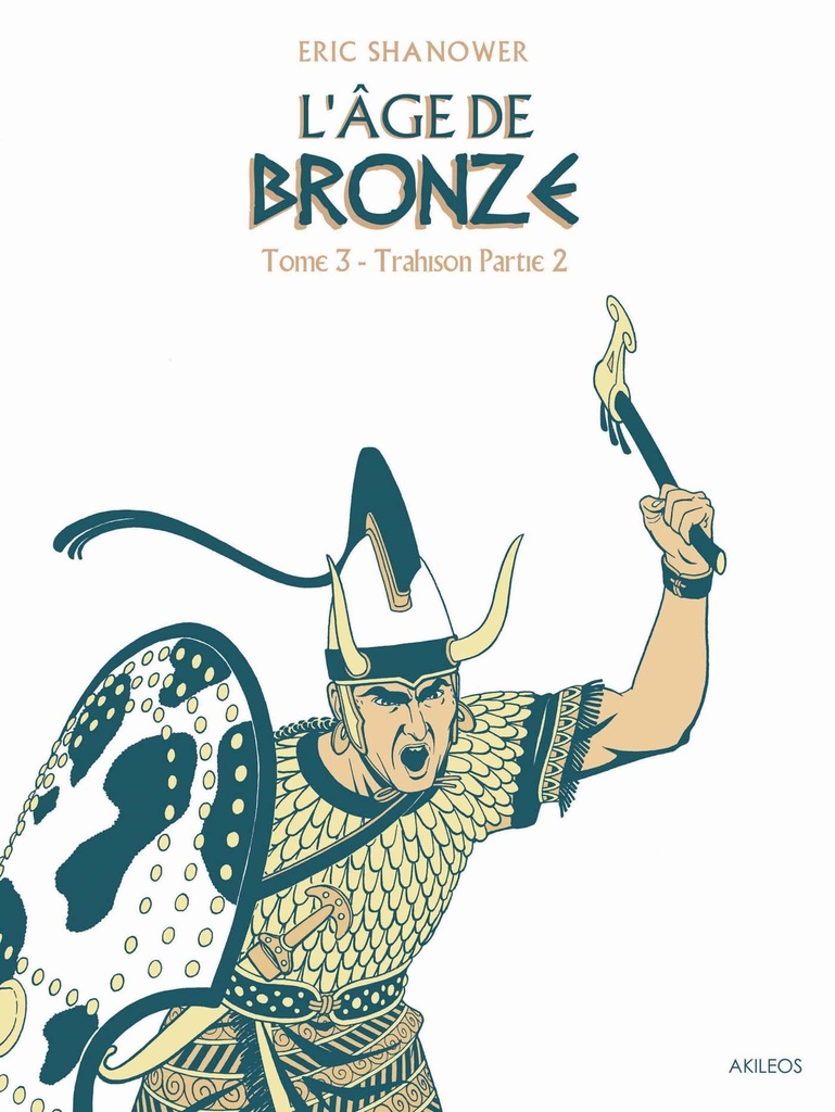 [9782355741975] L'Âge de bronze T3.2