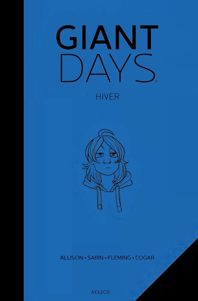 Giant Days - 1ère ANNÉE : HIVER