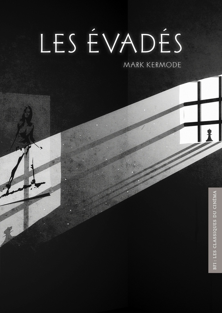 [9782355744716] BFI N°19 : Les Évadés
