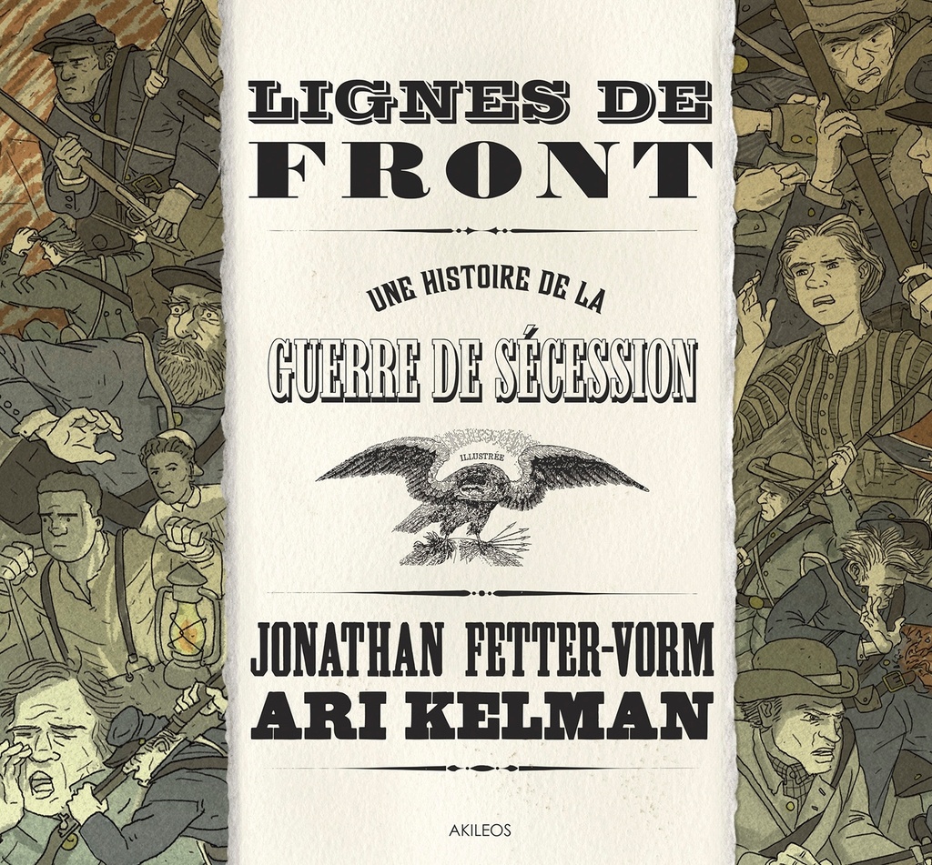 [9782355745256] Lignes de front - Une histoire de la guerre de sécession