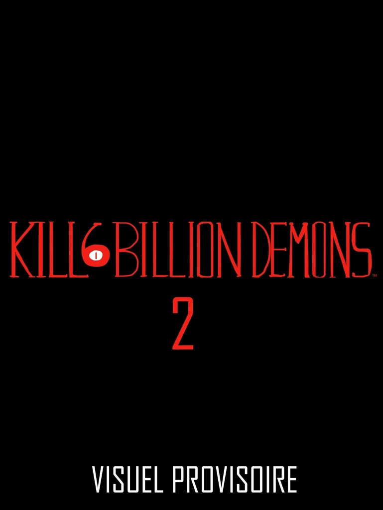[9782355745478] Kill 6 Billion Demons, T2