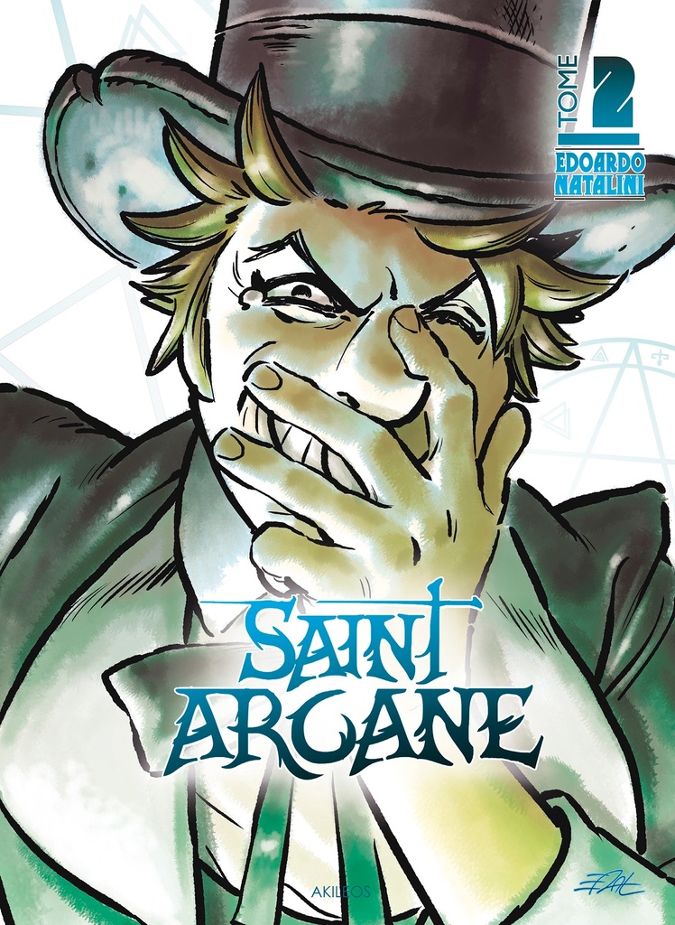 [9782355745843] Saint Arcane T02