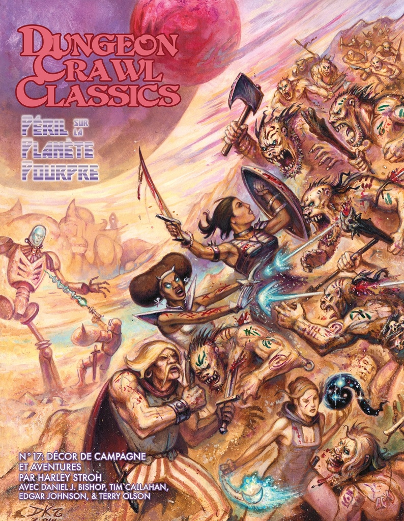 Dungeon Crawl Classics 17 : Péril sur la planète pourpre (campagne)