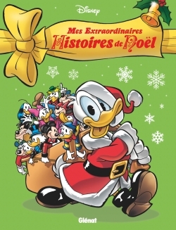 Mes extraordinaires histoires de Noël