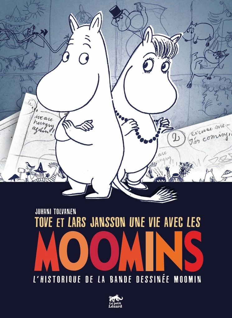 TOVE ET LARS JANSSON, UNE VIE AVEC LES MOOMINS