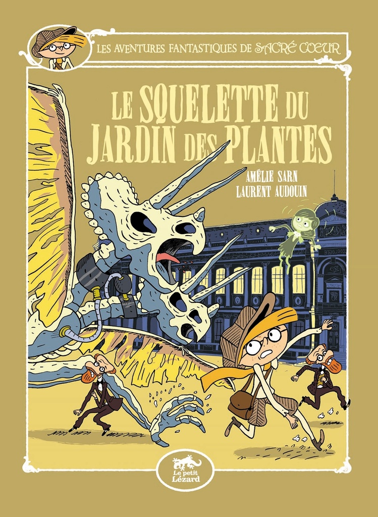 [9782353480982] LES AVENTURES FANTASTIQUES DE SACRÉ-COEUR (VOL.8) : LE SQUELETTE DU JARDIN DES PLANTES