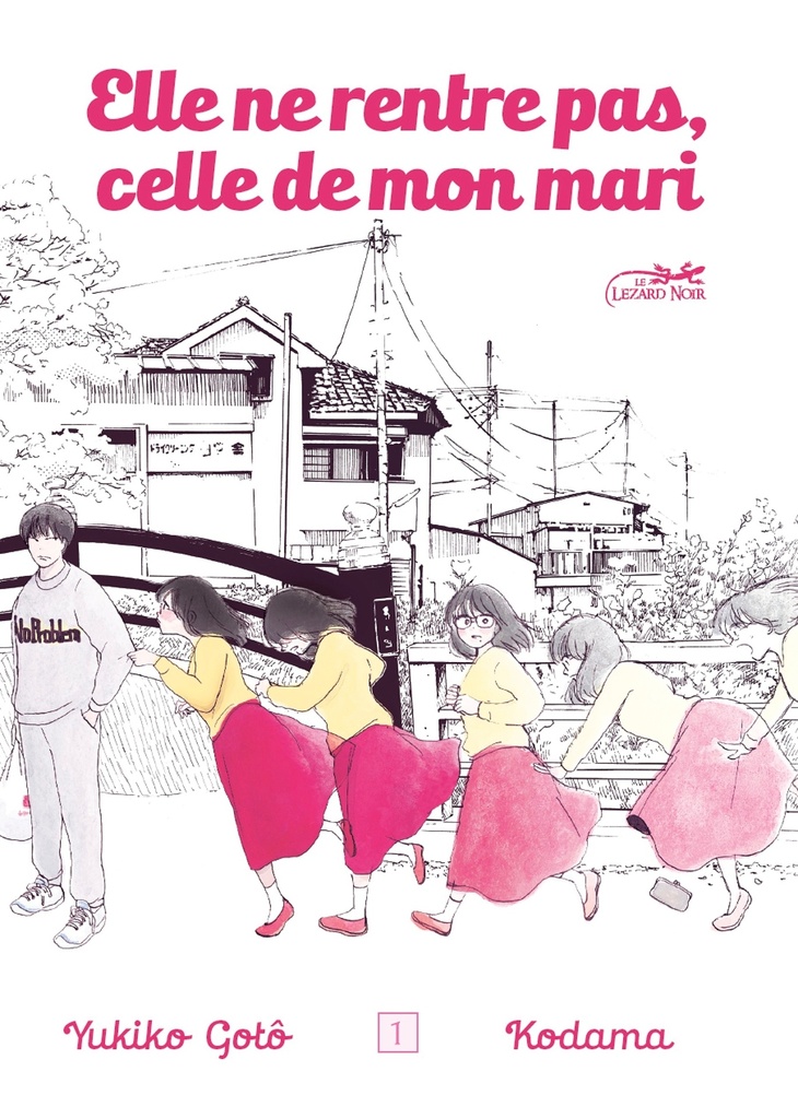 [9782353481682] ELLE NE RENTRE PAS, CELLE DE MON MARI VOL.1