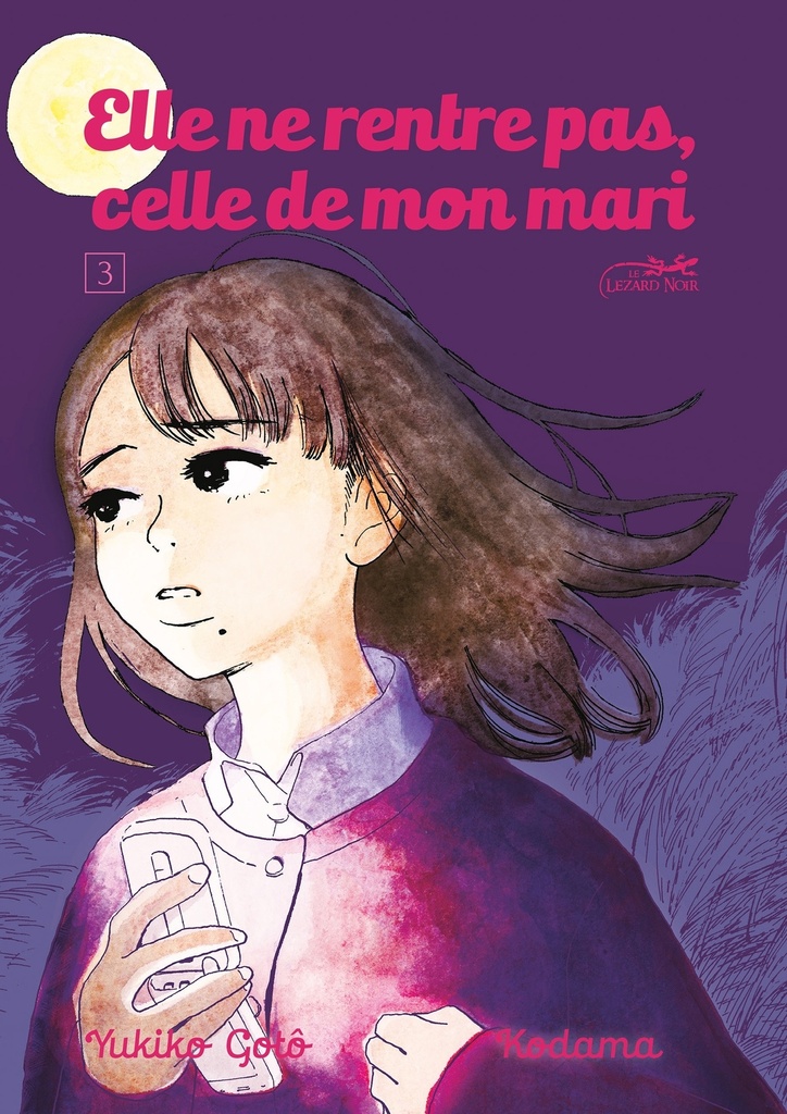 [9782353482023] ELLE NE RENTRE PAS, CELLE DE MON MARI VOL.3