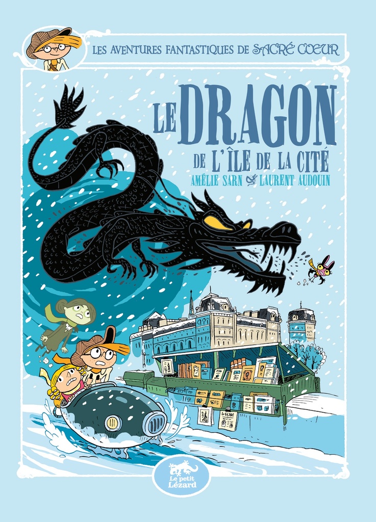 [9782353482603] LES AVENTURES FANTASTIQUES DE SACRÉ-COEUR (VOL.13) : LE DRAGON DE L'ÎLE DE LA CITÉ