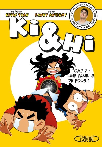 [9782749932712] Ki & Hi - tome 2 Une famille de fous !