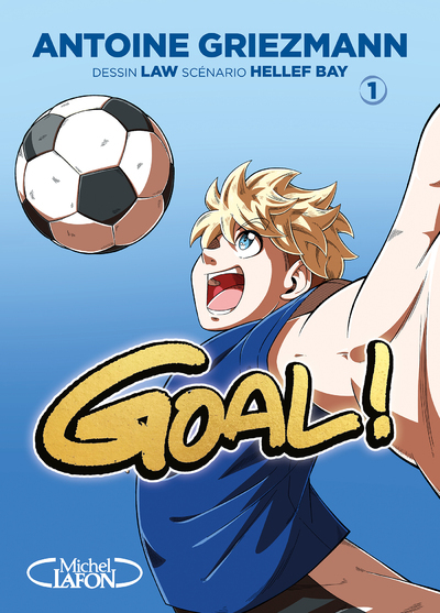 [9782749951676] Goal ! - Nouvelle édition - Tome 1