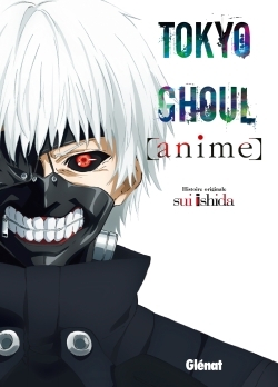 [9782344020449] Tokyo Ghoul - Anime