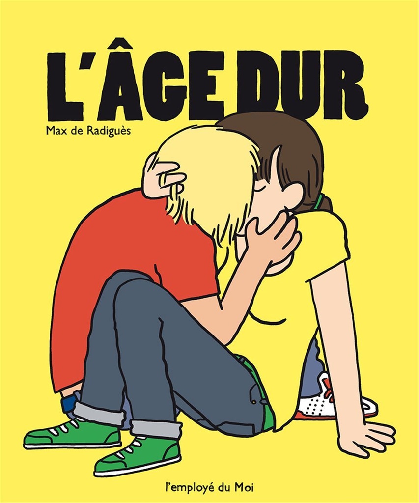 L' Âge dur - Nouvelle Edition Augmentée