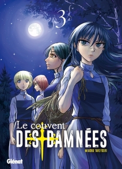 [9782344022047] Le Couvent des damnées - Tome 03