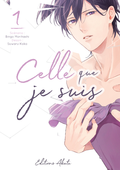 [9782369743255] Celle que je suis - tome 1
