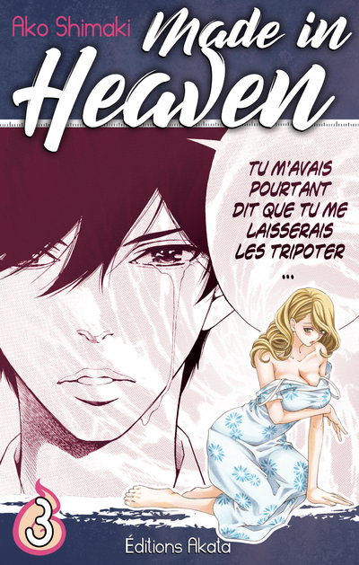 [9782369743811] Made in Heaven - Tome 3