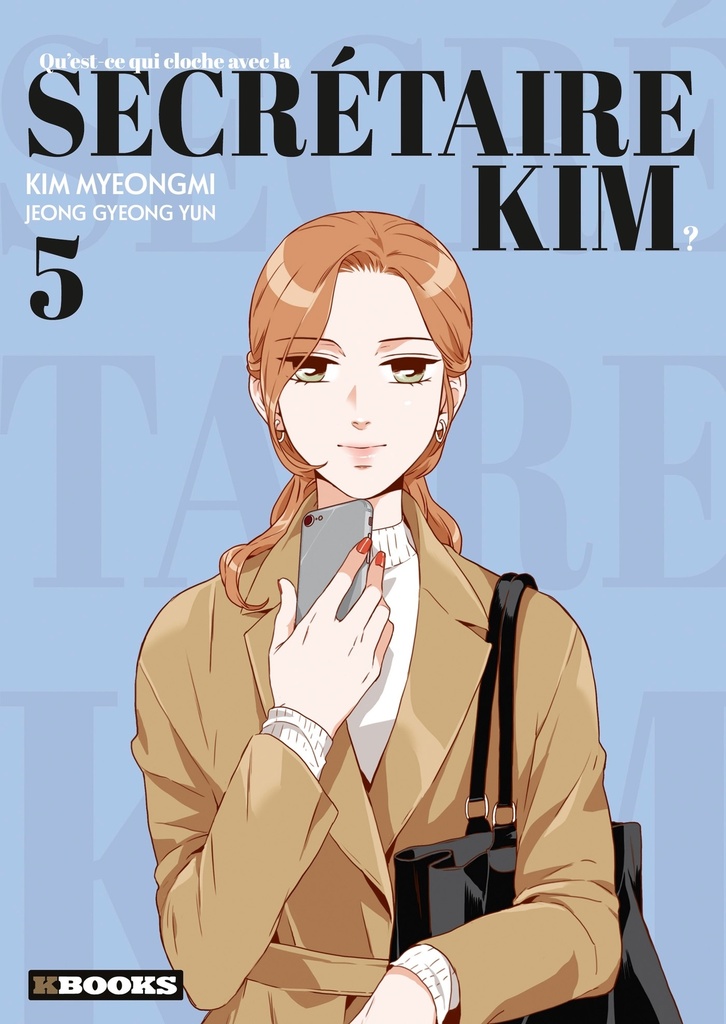 [9782382880494] Qu'est-ce qui cloche avec la secrétaire Kim ? T05