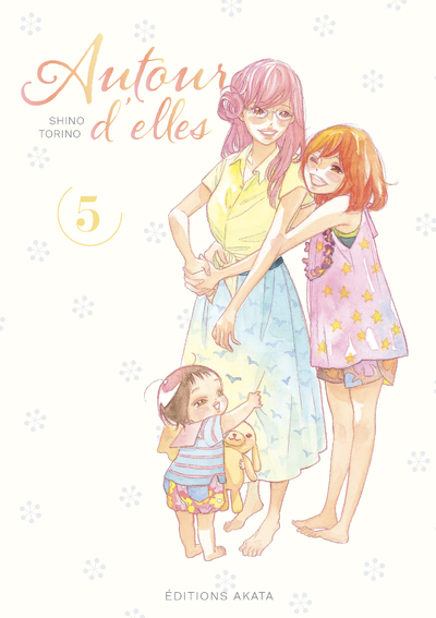 [9782382120309] Autour d'elles - tome 5
