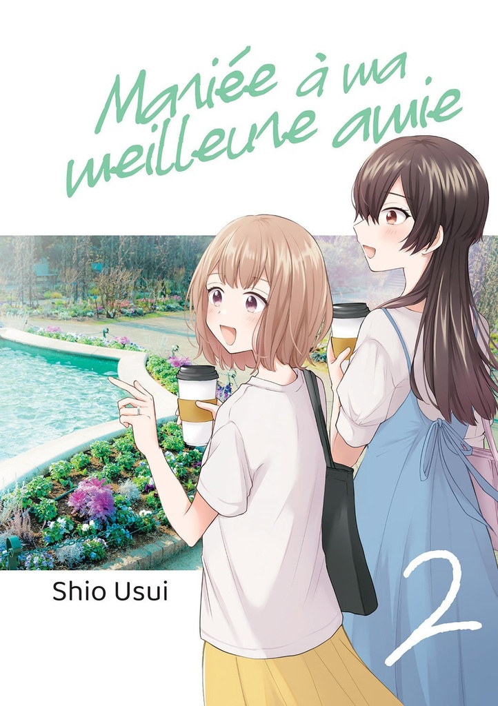 [9782385034955] Mariée à ma meilleure amie - Tome 02