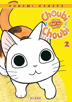 [9782302049888] Choubi-Choubi petit - tome 02 Mon chat tout petit - Tome 2