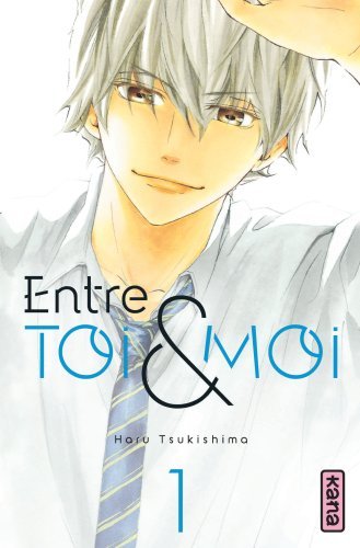 [9782505066491] Entre toi et moi - Tome 1