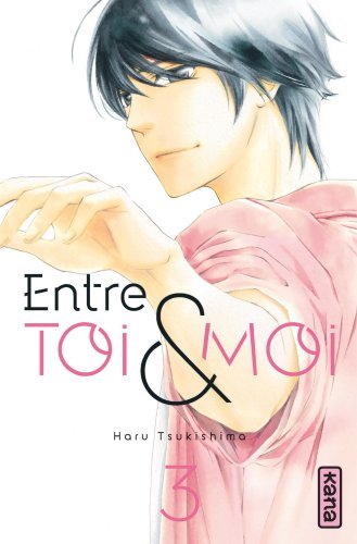 [9782505066538] Entre toi et moi - Tome 3