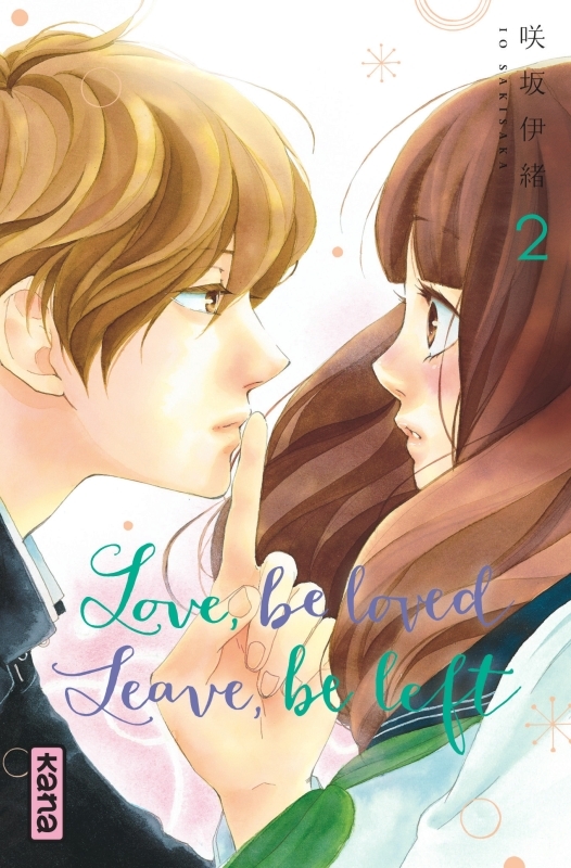 [9782505066941] Love, be loved Leave, be left  - Tome 2