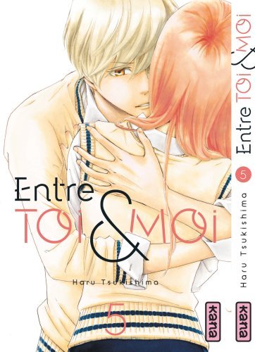 [9782505068549] Entre toi et moi - Tome 5