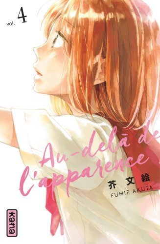 [9782505069393] Au-delà de l'apparence - Tome 4