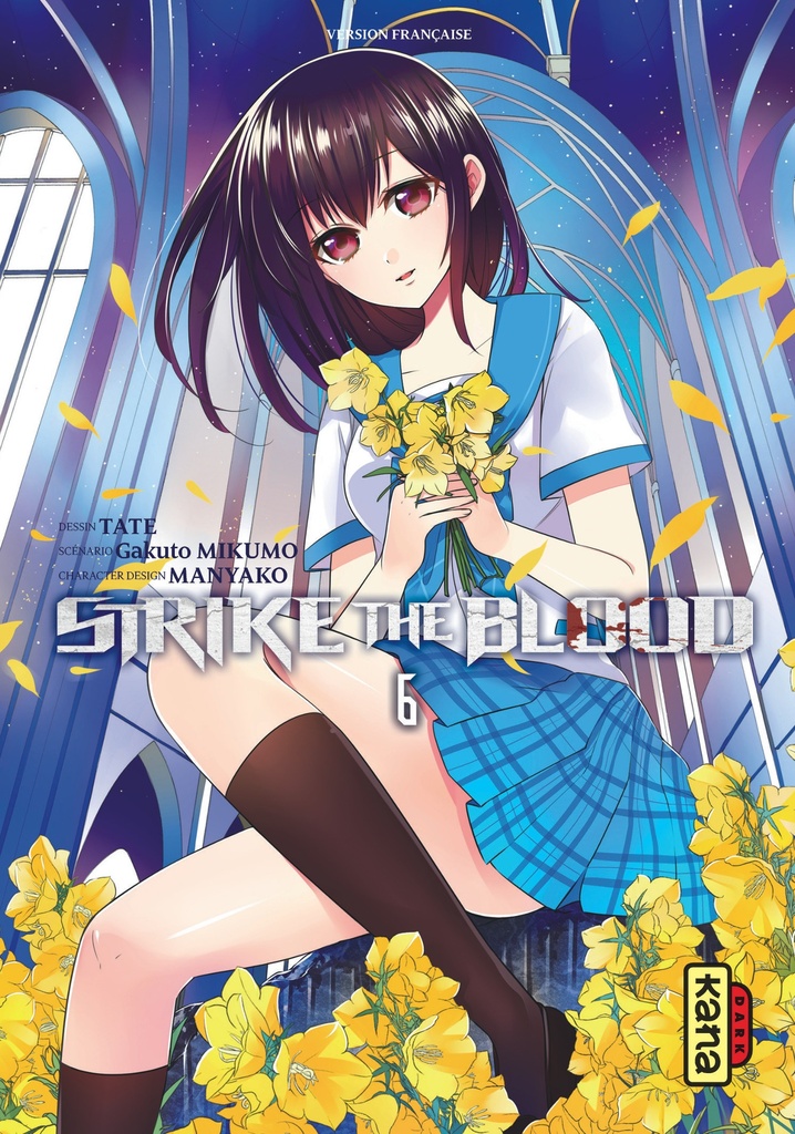 [9782505065821] Strike the Blood - Tome 6