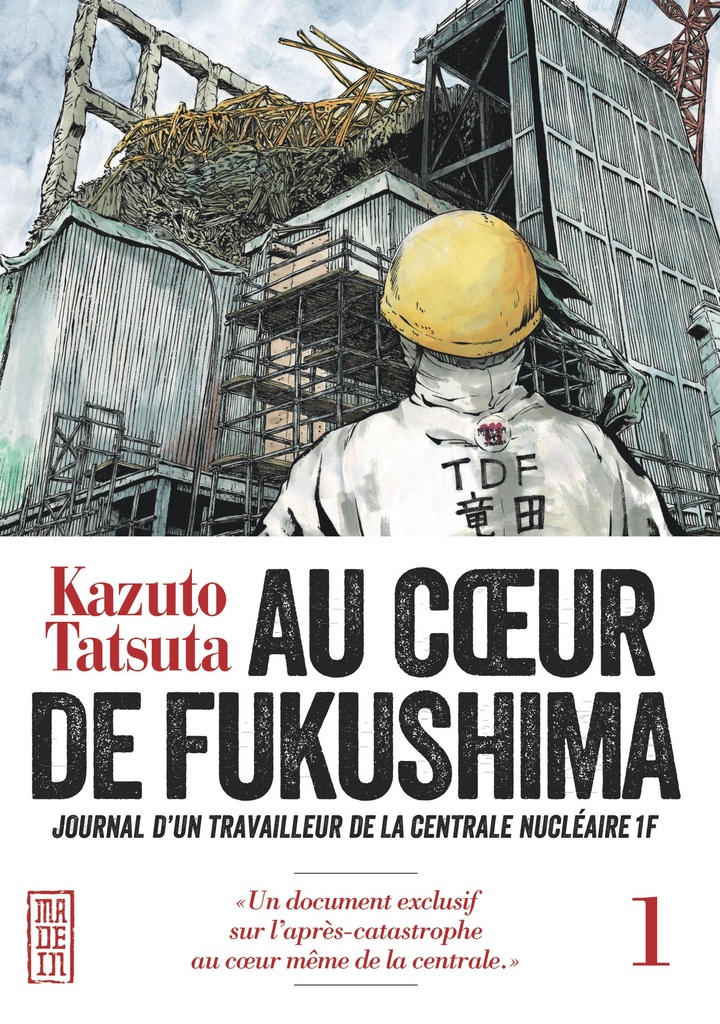 [9782505064596] Au coeur de Fukushima - Tome 1