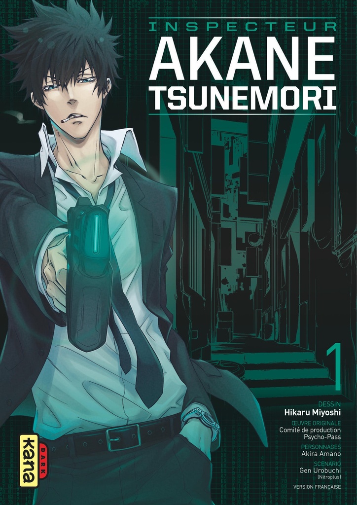 [9782505069867] Psycho-Pass Saison 1 - Inspecteur Akane Tsunemori - Tome 1