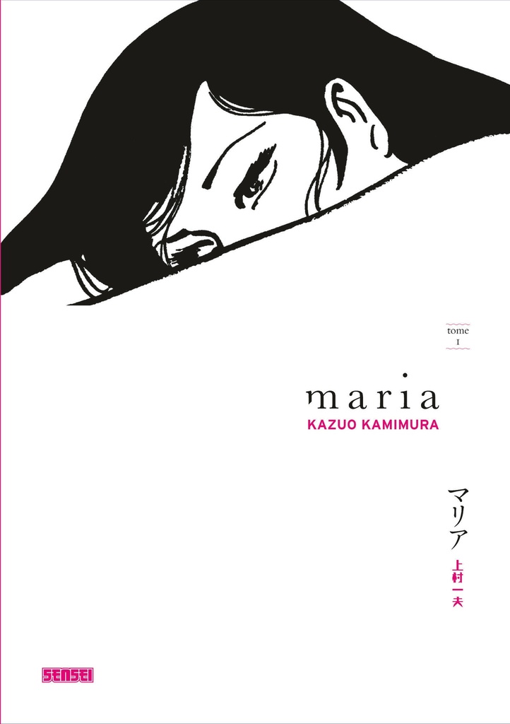 Maria - Tome 1