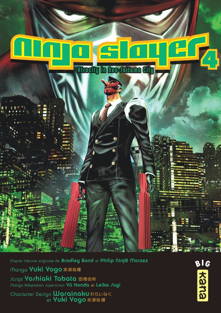Ninja slayer - Tome 4