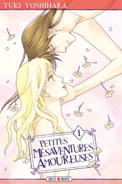 [9782302043060] Petites mésaventures amoureuses T01