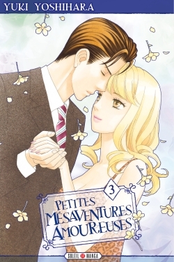 Petites mésaventures amoureuses T03
