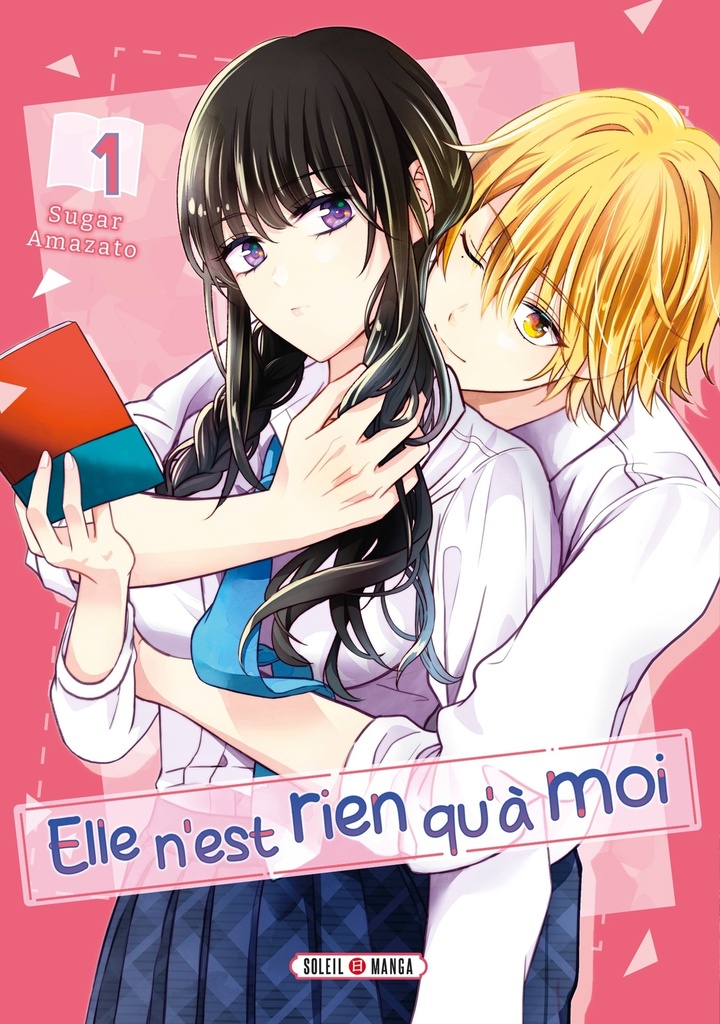 [9782302102712] Elle n'est rien qu'à moi ! T01