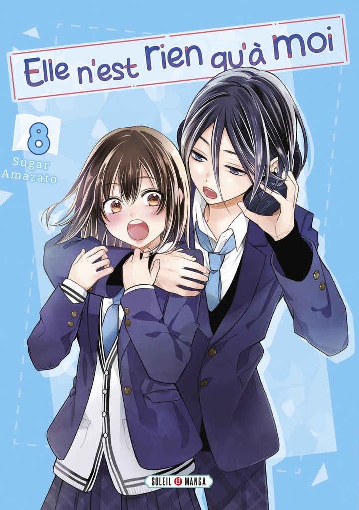 [9782302107878] Elle n'est rien qu'à moi ! T08